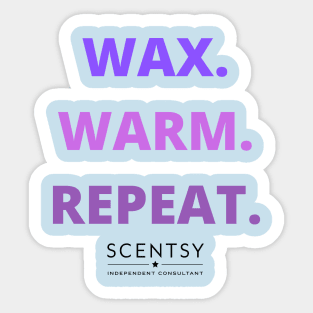 wax, warm, repeat scentsy independent consultant Sticker